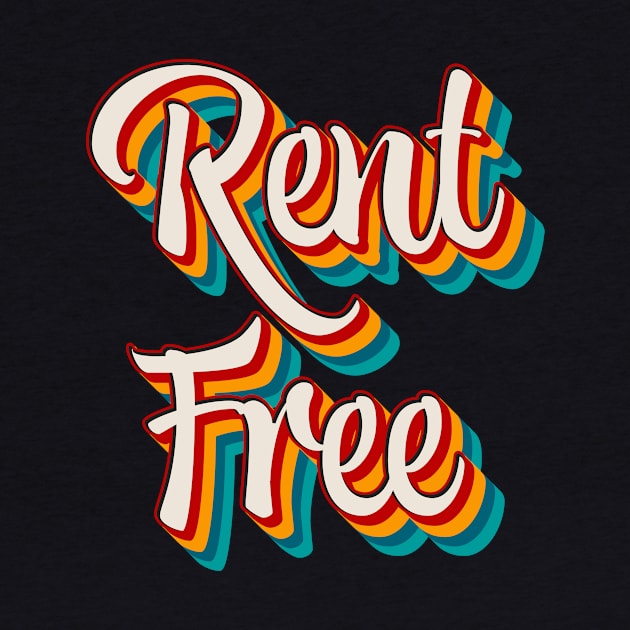 Rent Free by n23tees